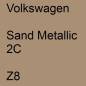 Preview: Volkswagen, Sand Metallic 2C, Z8.